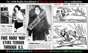 The 1938 Orson Welles ‘War of the Worlds’ broadcast may have been a redacted version of a realbroadcast that occurred in that same location and date involving a real tripod incursion in theEast Coast.
